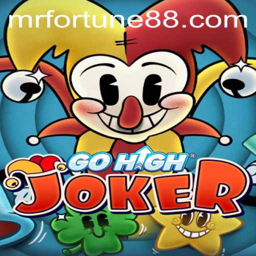Discover GoHighJoker: The Thrilling Journey with Mr Fortune