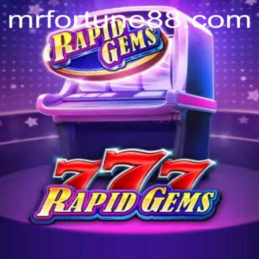 Embark on a Thrilling Adventure with RapidGems777 Featuring Mr Fortune