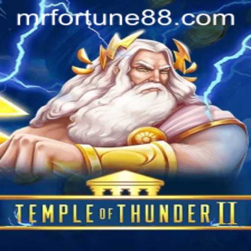 Unveiling Temple of Thunder II: New Adventures Await with Mr. Fortune