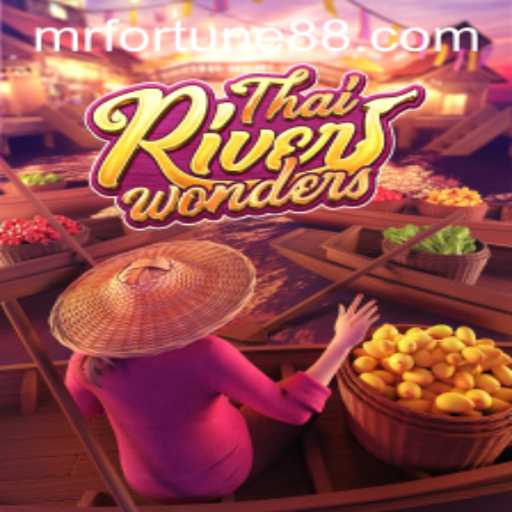 Exploring the Enchanting World of ThaiRiverWonders and Mr Fortune