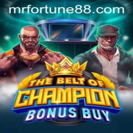 The Thrilling World of TheBeltOfChampionBonusBuy: Enter the Realm of Mr Fortune